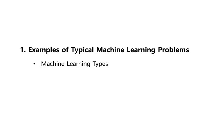 Examples of Typical Machine Learning Problems Slide